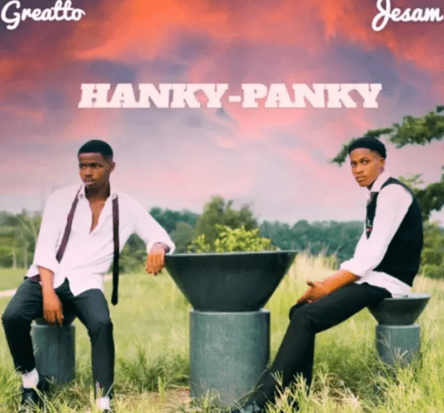 Hanky Panky (I Will Be Big Oh)